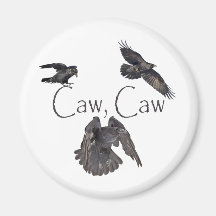 Caw Caw Refrigerator Magnet