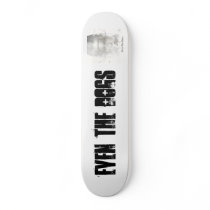 CD Front2, Even the Dogs Skate Board Deck