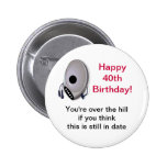 Cd Player Over The Hill 40th Birthday Button