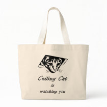 Ceiling Cat is Watching You Bags