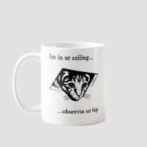 Ceiling Cat ubservin u... mugs