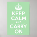 Celadon Keep Calm and Carry On Poster