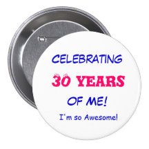Célébrant, 30 ans, de moi ! , Je suis si impressio Badges
