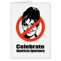 Celebrate American Ignorance cards