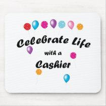 Celebrate Cashier Mousepads
