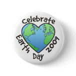 Celebrate Earth Day 2009 Pins