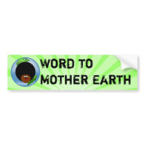 Celebrate Earth Day: Word to Your Mother Earth