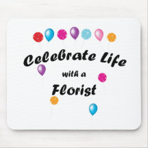 Celebrate Florist Mousepad