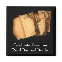Celebrate Freedom!Read Banned Books! Refrigerator Magnet