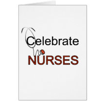 Celebrate Nurses T-shirts and Gifts Cards
