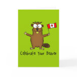 Celebrate Your Beaver Greeting Card