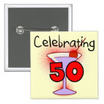 Celebrating 50 Tshirts and Gifts Buttons