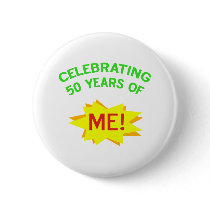 Celebrating 50 Years Of Me Buttons