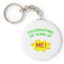 Celebrating 50 Years Of Me Key Chains