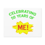Celebrating 50 Years Of Me Post Cards