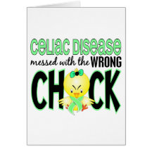 Celiac Disease Messed With The Wrong Chick Card