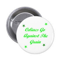 Celiacs Go Against The Grain buttons