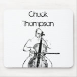 Cello playing possition, Chuck Thompson Mouse Pad