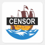 Censorship Ship Boat Square Sticker