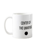 Center of the Universe Mug