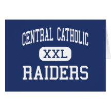 Central Catholic - Raiders - High - Modesto Card