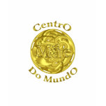 Centro Do Mundo - Mãe Camisetas t-shirts