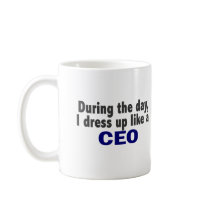 CEO During The Day Mug