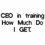 CEO in trainingHow Much Do I GET. Polo