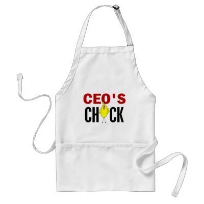 CEO’s Chick Apron by professiongifts