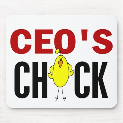 CEO’s Chick by professiongifts