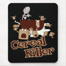 Cereal Killer $15.95 Mousepads
