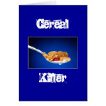 Cereal Killer greeting card