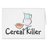 Cereal Killer Greeting Card