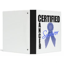 Certified Cancer Survivor - Rectal Cancer