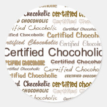 Certified Chocoholic Sticker