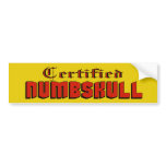 Certified Numbskull Bumper Sticker