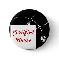 Certified Nurse Pinback Button