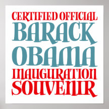 Certified Obama Inauguration Souvenir Tees Gifts Poster