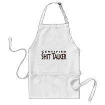 Certified Shit Talker Apron