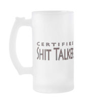 Certified Shit Talker Coffee Mug