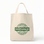 Certified Shopaholic Grocery Tote Bag
