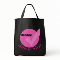 Certified Sissy Slut Bag