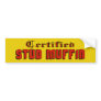 Certified Stud Muffin Bumper Sticker