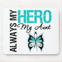 Cervical Cancer Always My Hero My Aunt Mouse Pad