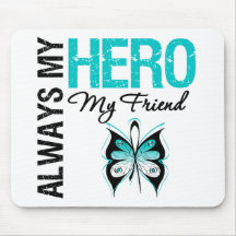 Cervical Cancer Always My Hero My Friend Mouse Mat
