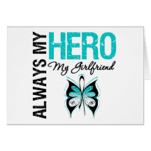 Cervical Cancer Always My Hero My Girlfriend Greeting Card