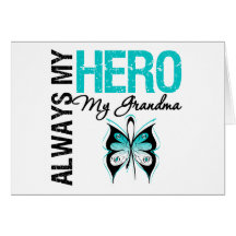 Cervical Cancer Always My Hero My Grandma Card