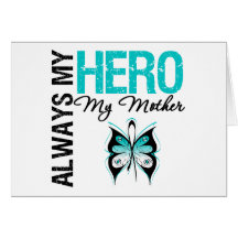 Cervical Cancer Always My Hero My Mother Card