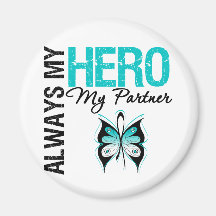 Cervical Cancer Always My Hero My Partner Refrigerator Magnet