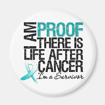 Cervical Cancer Proof There is Life After Cancer Fridge Magnets
